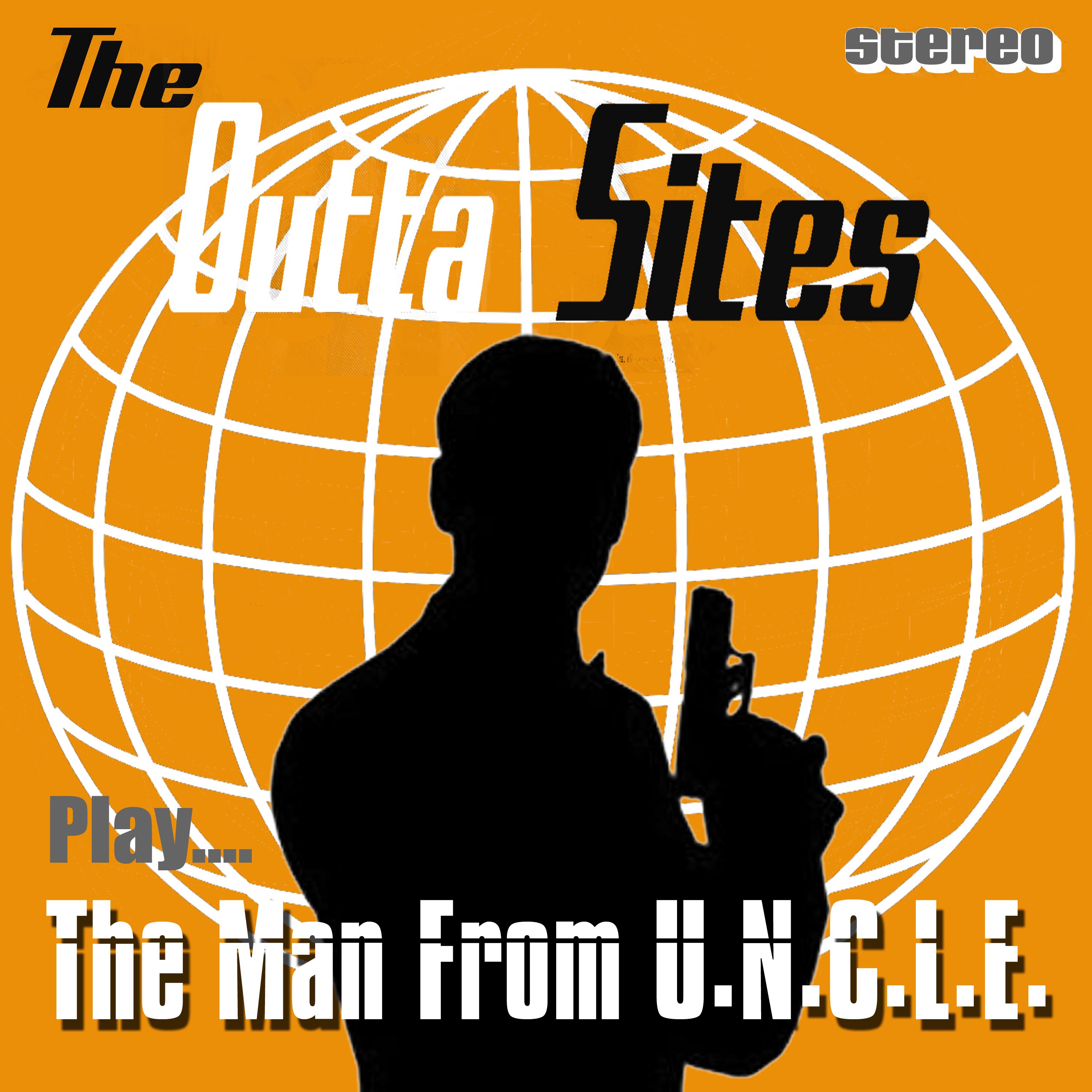 The Outta Sites The Man From U.N.C.L.E.